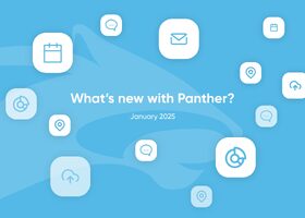 Panther Software’s Latest Features – January 2025 Update